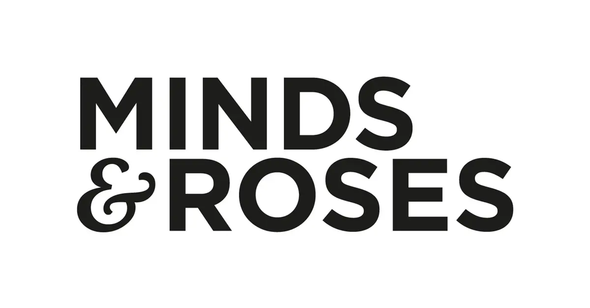 Minds & Roses